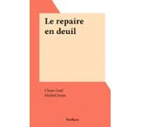 Le Repaire En Deuil (ebook)