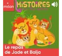 Le Repas De Jade Et Balja (audiolibro)