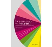 Le Répertoire Des Saveurs (ebook)