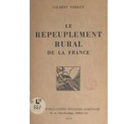 Le Repeuplement Rural De La France (ebook)