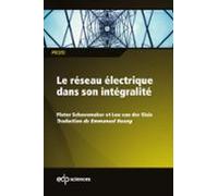 Le Réseau Électrique Dans Son Intégralité (ebook)