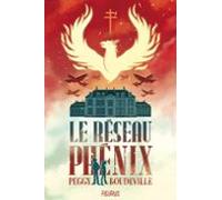 Le Réseau Phénix (ebook)