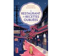 Le Restaurant Des Recettes Oubliees