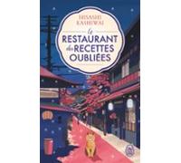 Le Restaurant Des Recettes Oubliees
