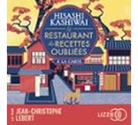 Le Restaurant Des Recettes Oubliées : À La Carte - Tome 3 (audiolibro)