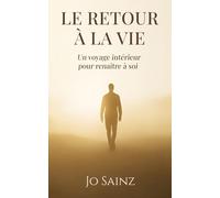 Le Retour à la Vie