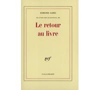 Le livre des questions, III : Le retour au livre