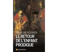 Le retour de l'enfant prodigue: Revenir à la maison