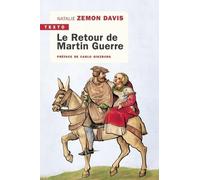 Le Retour de Martin Guerre: Suivi de Martin Guerre