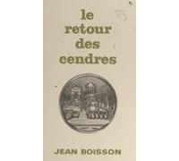 Le Retour Des Cendres (ebook)
