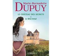 Le rêve brisé