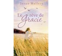 Le Rêve De Gracie (ebook)