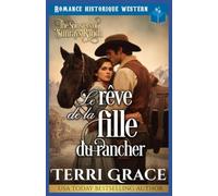 Le rêve de la fille du rancher: Romance historique western (Les Demoiselles de Sunray Ranch)