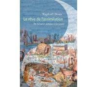 Le Rêve De Lassimilation (ebook)