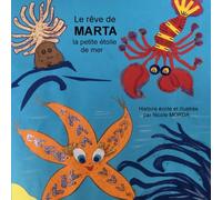 Le rêve de MARTA la petite étoile de mer
