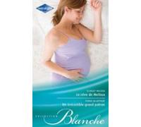 Le Rêve De Melissa - Un Irrésistible Grand Patron (ebook)