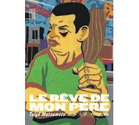 Le Rêve de mon père - Tome 1 (Made in)