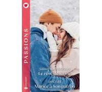 Le Rêve De Sa Vie - Mariée À Son Patron (ebook)