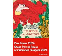 Le rêve du jaguar