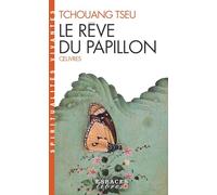 Le rêve du papillon: Oeuvres