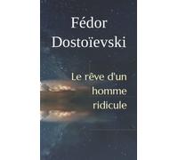 Le rêve d'un homme ridicule