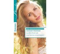 Le Rêve Dune Nuit - Une Femme À Reconquérir (ebook)