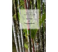 Le rêve et l’engagement: Réalités et illusions d’un étudiant antillais pendant les années 1960