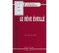 Le Rêve Éveillé (ebook)