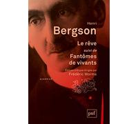 Le rêve: Suivi de Fantômes de vivants et Recherche psychique