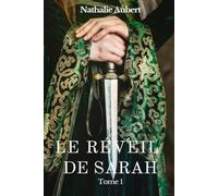 Le Réveil de Sarah: Tome 1