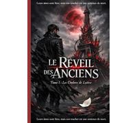 Le réveil des Anciens: Les ombres de Lutèce