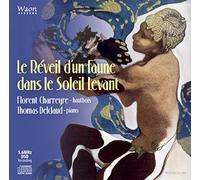 日出ずる処、牧神の目覺め。 (Le Réveil d'un Faune dans le Soleil Levant / Florent Charreyre - hautbois | Thomas Delclaud - piano)