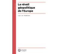Le Réveil Géopolitique De Leurope (ebook)