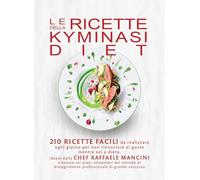 Le ricette della Kyminasi Diet