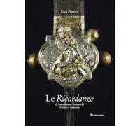 Le Ricordanze di Bartolomeo Romanelli (Margherita d'Austria e le arti)