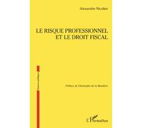 Le risque professionnel et le droit fiscal (Finances Publiques)
