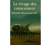 Le rivage des consciences