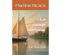 Le rivage intérieur: Le suicide