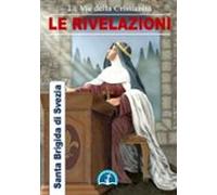 Le Rivelazioni Di Santa Brigida (ebook)