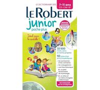 Le Robert Junior poche +: Le dictionnaire des 7-11 ans (Le Robert scolaire)