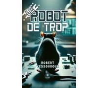Le Robot De Trop (ebook)