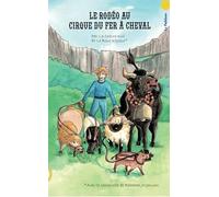 Le rodéo au cirque du fer à cheval