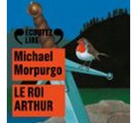 Le Roi Arthur (audiolibro)