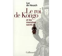 Le roi de Kongo et les monstres sacrés