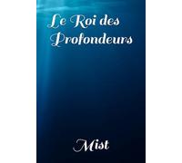 Le Roi des Profondeurs