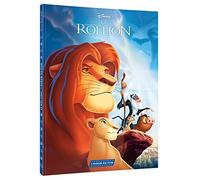 Le Roi Lion: L'histoire intégrale du film