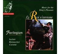 Le Roi s'amuse - Music for the King's Pleasure