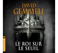 Le Roi Sur Le Seuil (audiolibro)