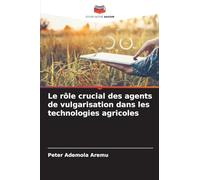 Le rôle crucial des agents de vulgarisation dans les technologies agricoles