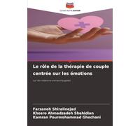 Le rôle de la thérapie de couple centrée sur les émotions: sur les relations extraconjugales